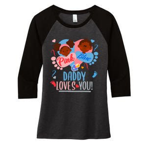 Gender Reveal Ethnic Daddy Loves You Dad Women's Tri-Blend 3/4-Sleeve Raglan Shirt