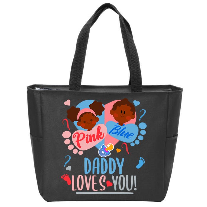 Gender Reveal Ethnic Daddy Loves You Dad Zip Tote Bag