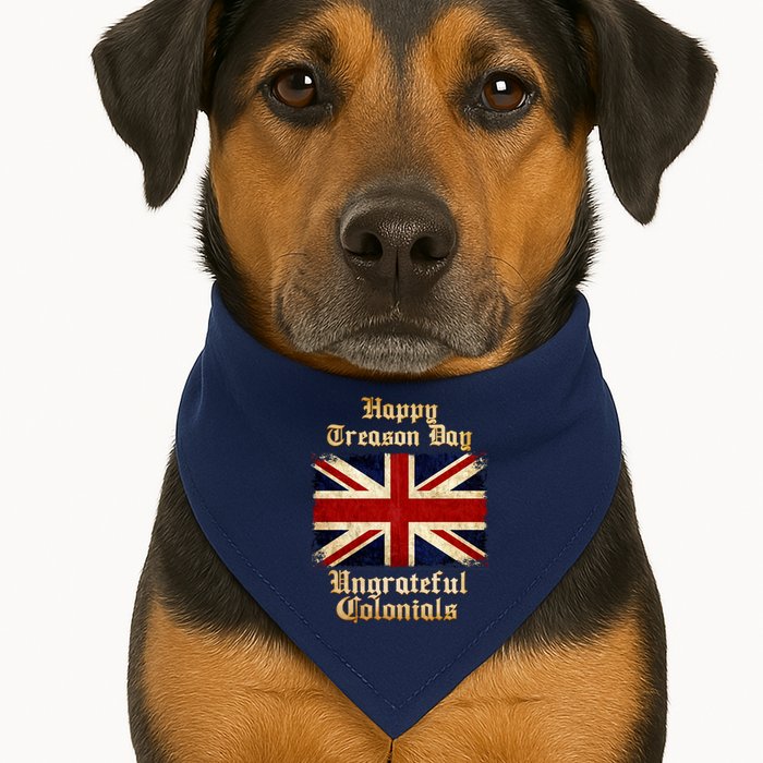 Great Britain Happy Treason Day Ungrateful Colonials USA-Made Doggie Bandana