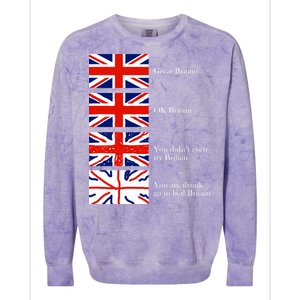 Great Britain OK Britain Funny Sarcastic Colorblast Crewneck Sweatshirt