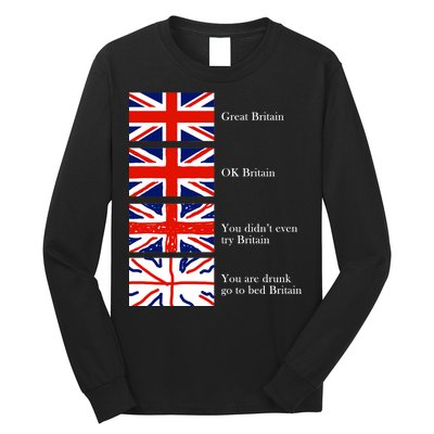 Great Britain OK Britain Funny Sarcastic Long Sleeve Shirt