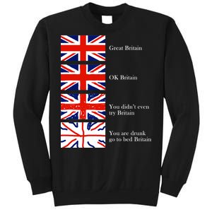 Great Britain OK Britain Funny Sarcastic Sweatshirt