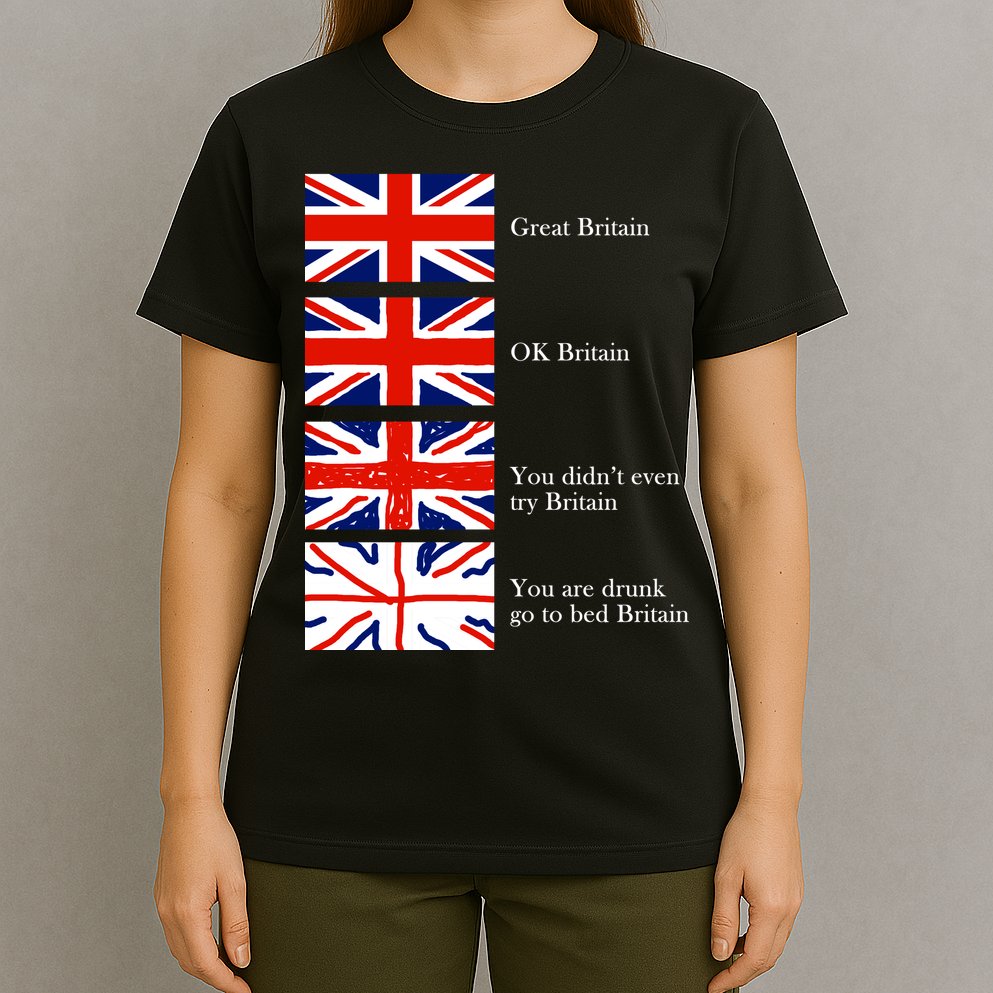 Great Britain OK Britain Funny Sarcastic T-Shirt