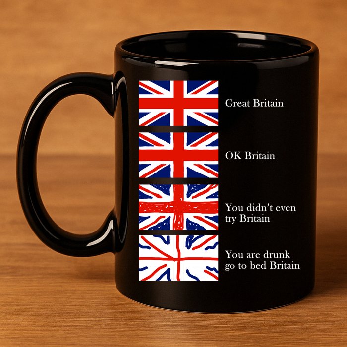 Great Britain OK Britain Funny Sarcastic 11oz C Handle Ceramic Mug