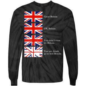 Great Britain OK Britain Funny Sarcastic Tie-Dye Long Sleeve Shirt