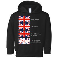 Great Britain OK Britain Funny Sarcastic Toddler Hoodie