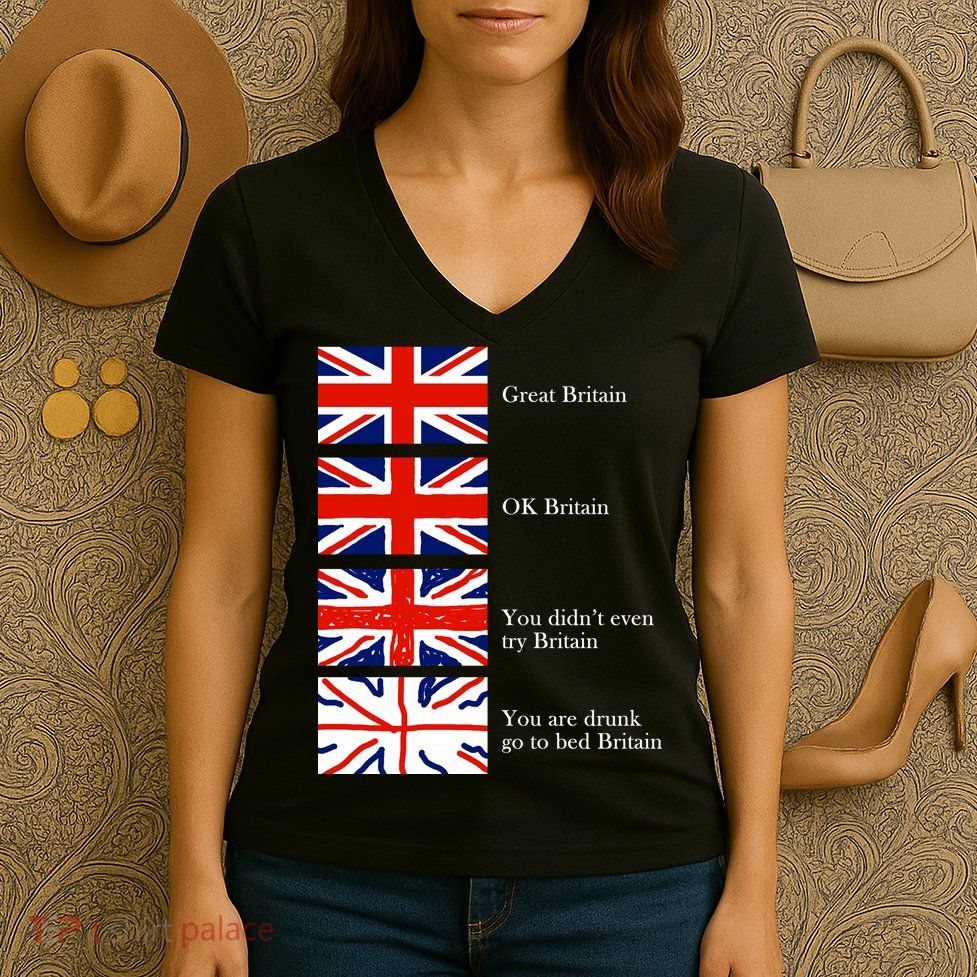 Great Britain OK Britain Funny Sarcastic Women's V-Neck T-Shirt
