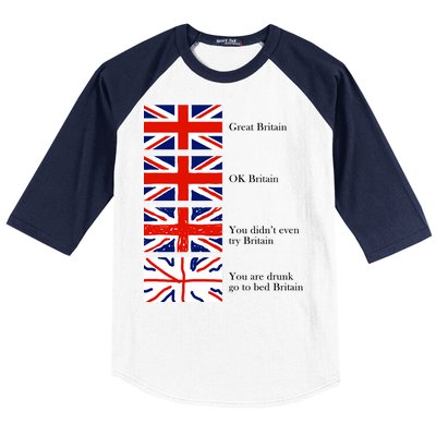 Great Britain OK Britain Funny Sarcastic Baseball Sleeve Shirt