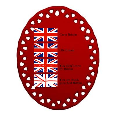 Great Britain OK Britain Funny Sarcastic Ceramic Oval Ornament