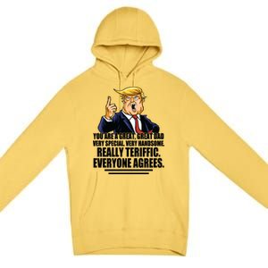 Great Dad! Everyone Agrees Trump Funny Father Premium Pullover Hoodie