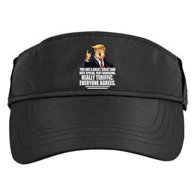 Great Dad! Everyone Agrees Trump Funny Father Adult Drive Performance Visor