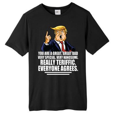 Great Dad! Everyone Agrees Trump Funny Father Tall Fusion ChromaSoft Performance T-Shirt