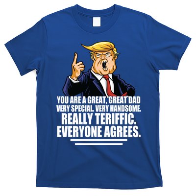 Great Dad! Everyone Agrees Trump Funny Father T-Shirt