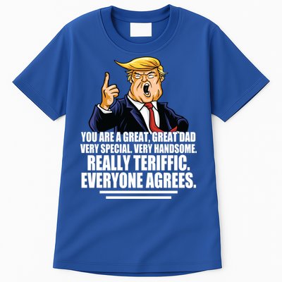 Great Dad! Everyone Agrees Trump Funny Father Tall T-Shirt