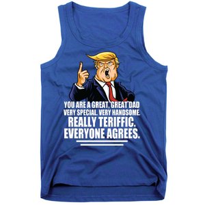 Great Dad! Everyone Agrees Trump Funny Father Tank Top