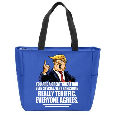 Great Dad! Everyone Agrees Trump Funny Father Zip Tote Bag