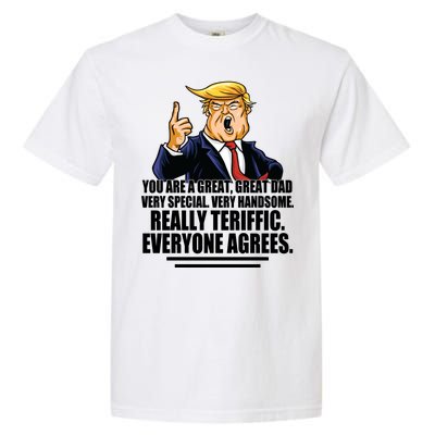 Great Dad! Everyone Agrees Trump Funny Father Garment-Dyed Heavyweight T-Shirt