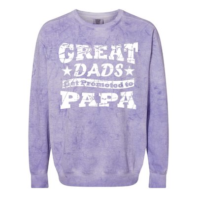 Great Dads Get Promoted To Papa Colorblast Crewneck Sweatshirt