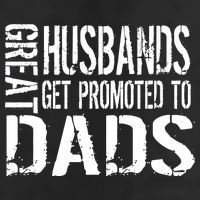 Great Husbands Get Promoted To Dads 25L Jumbo Tote