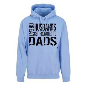 Great Husbands Get Promoted To Dads Unisex Surf Hoodie