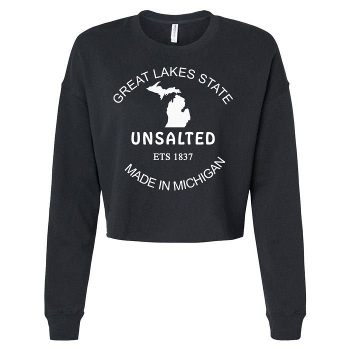 Great Lakes State Unsalted Est 1837 Made In Michigan Cropped Pullover Crew