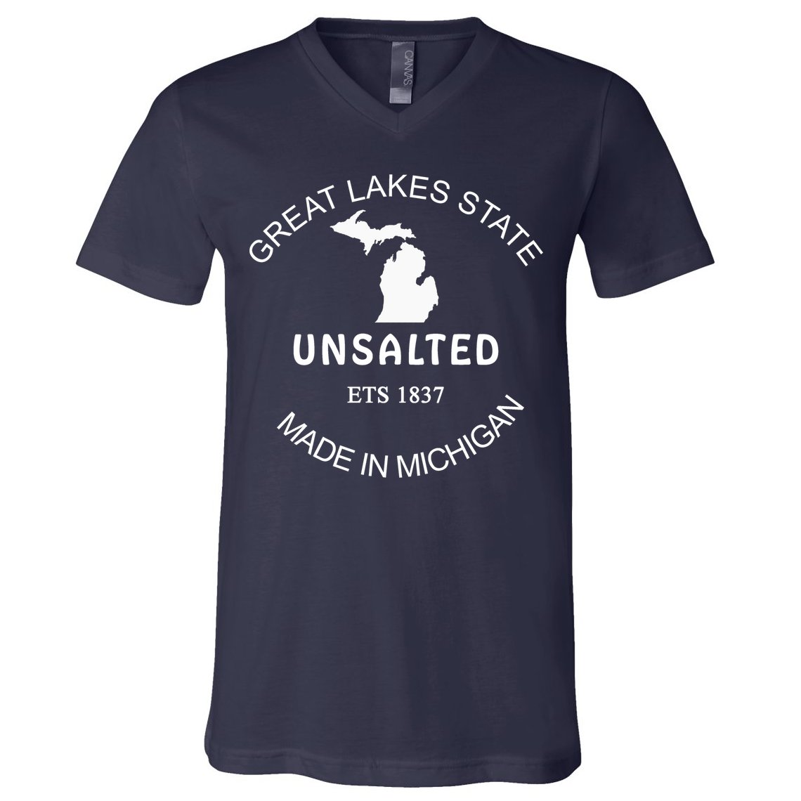 Great Lakes State Unsalted Est 1837 Made In Michigan V-Neck T-Shirt