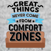 Great Things Never Come From Comfort Zones V-Neck T-Shirt