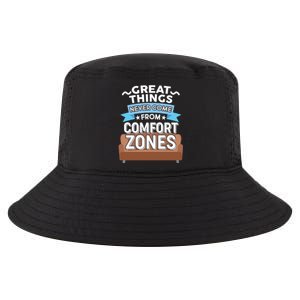 Great Things Never Come From Comfort Zones Cool Comfort Performance Bucket Hat