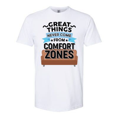 Great Things Never Come From Comfort Zones Softstyle® CVC T-Shirt