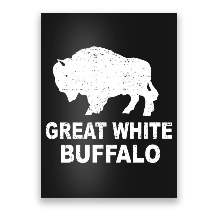 Great White Buffalo Poster