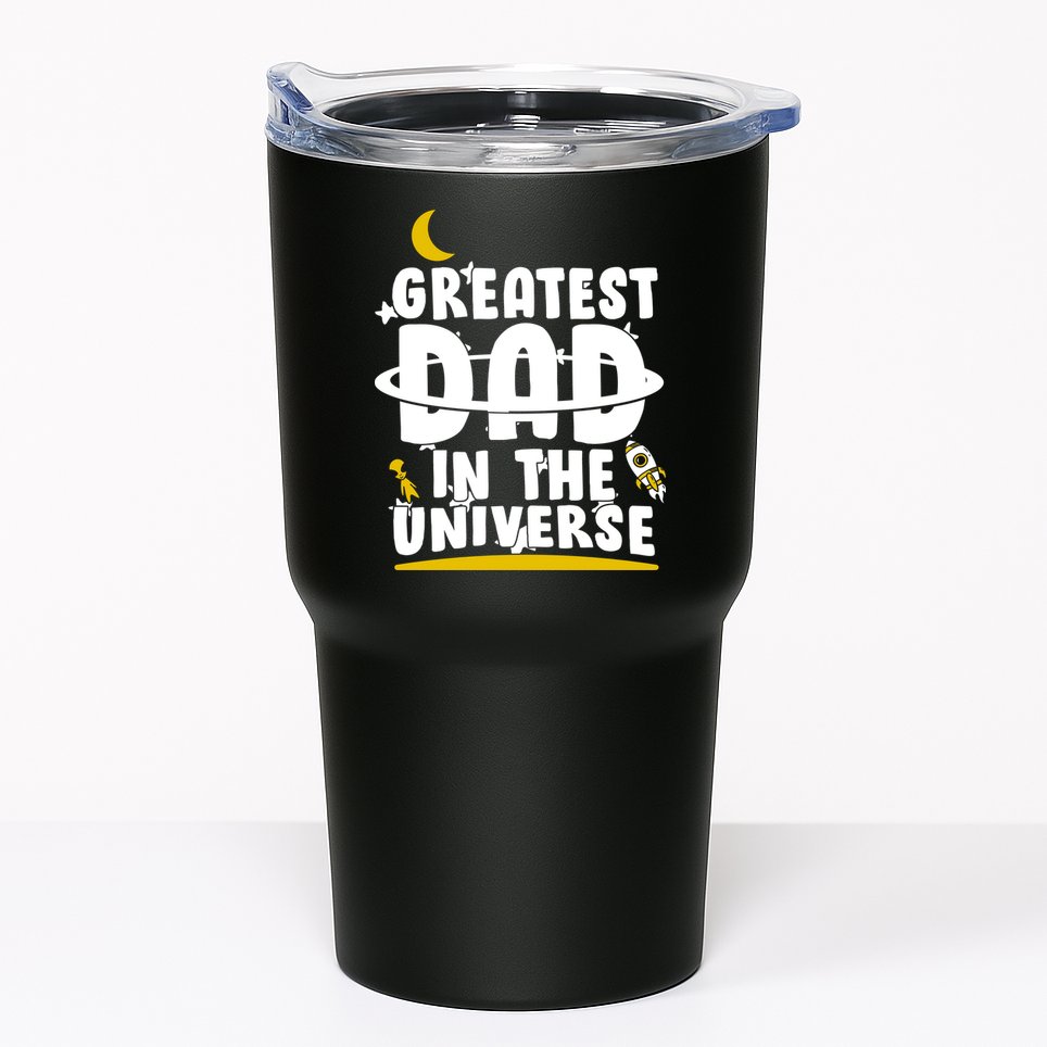 Greatest Dad In The Universe Tumbler