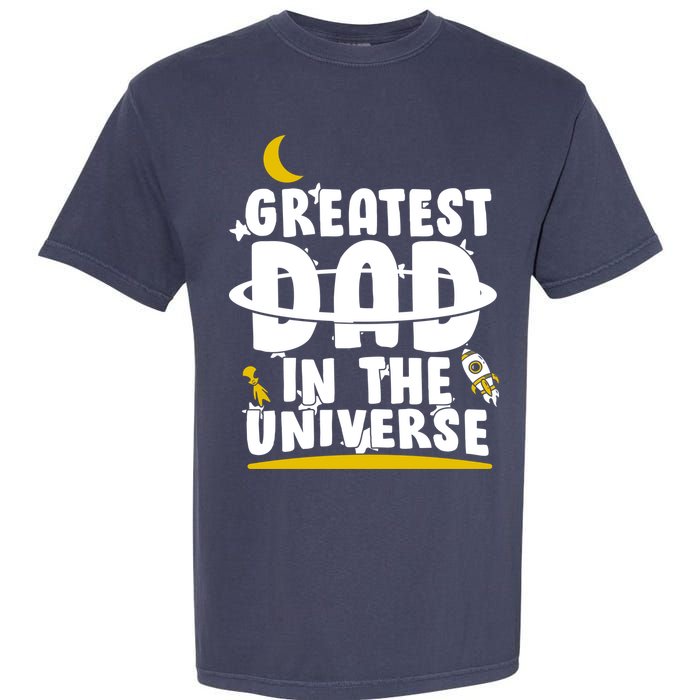 Greatest Dad In The Universe Garment-Dyed Heavyweight T-Shirt