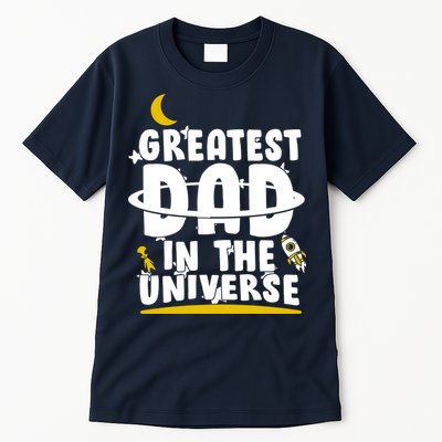 Greatest Dad In The Universe Tall T-Shirt