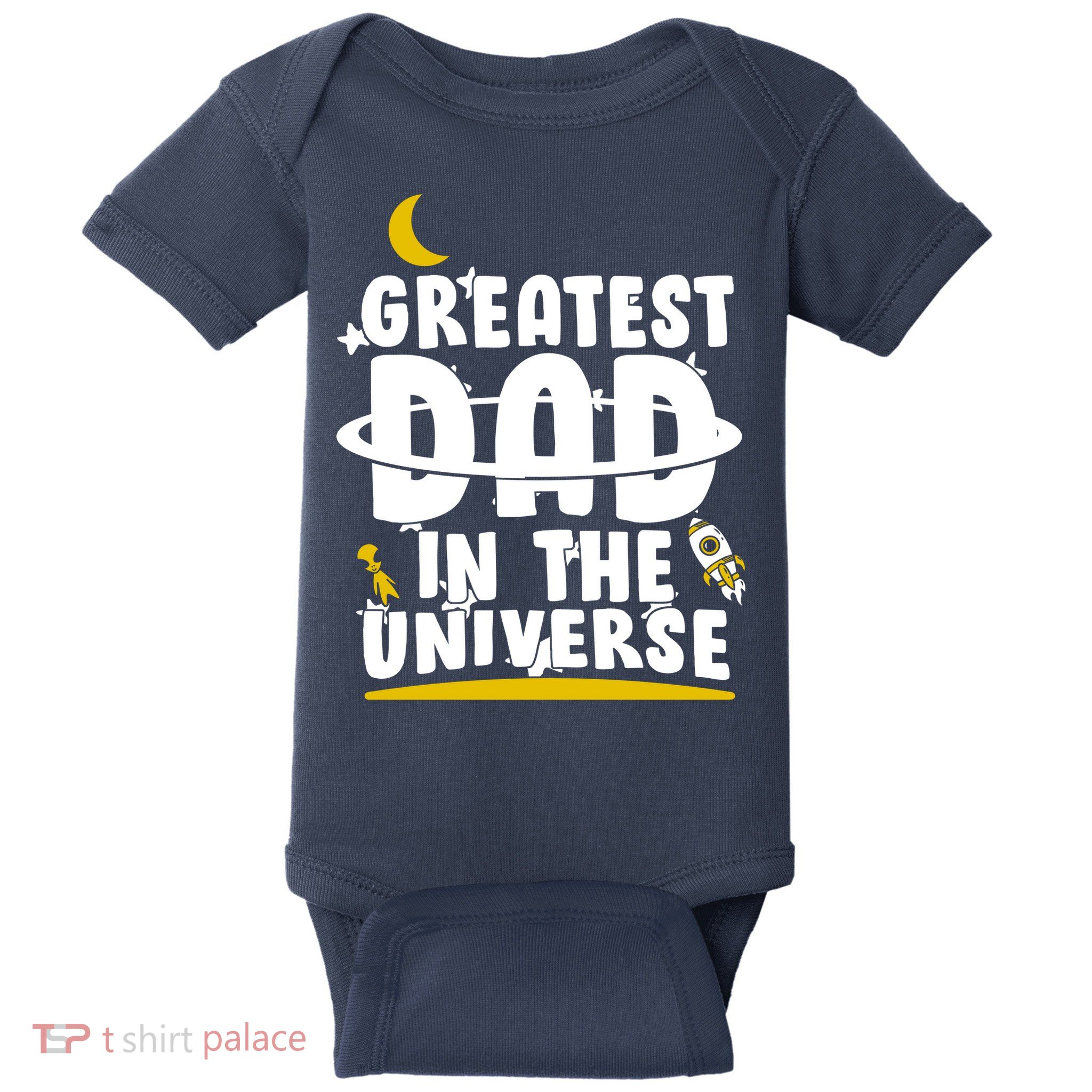 Greatest Dad In The Universe Baby Bodysuit