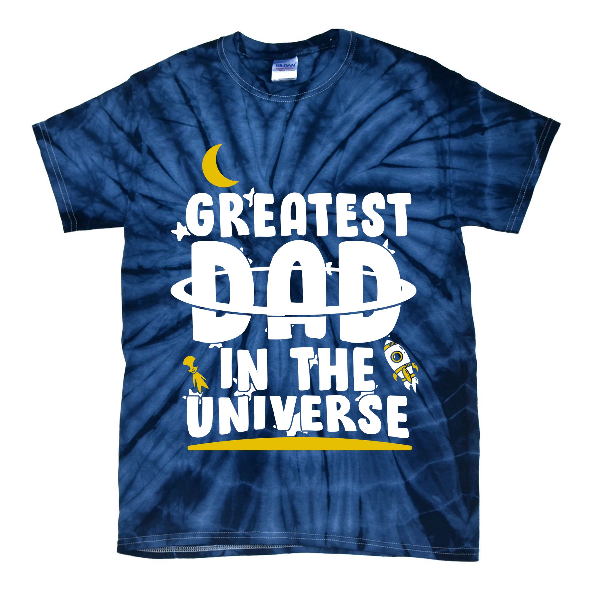 Greatest Dad In The Universe Tie-Dye T-Shirt