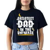 Greatest Dad In The Universe Crop Top