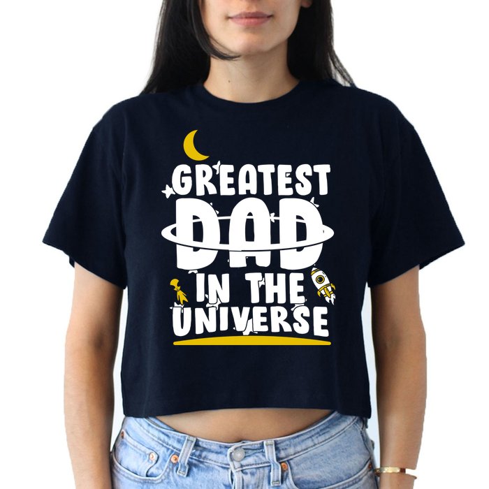 Greatest Dad In The Universe Crop Top