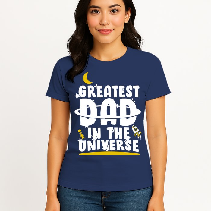 Greatest Dad In The Universe Womens T-Shirt