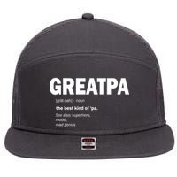 Greatpa The Best Kind Of Pa 7 Panel Mesh Trucker Snapback Hat