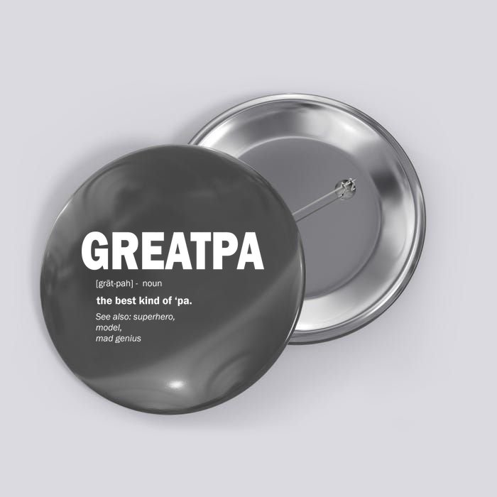 Greatpa The Best Kind Of Pa Button