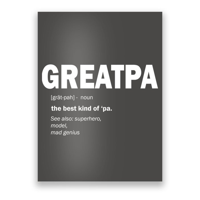 Greatpa The Best Kind Of Pa Poster