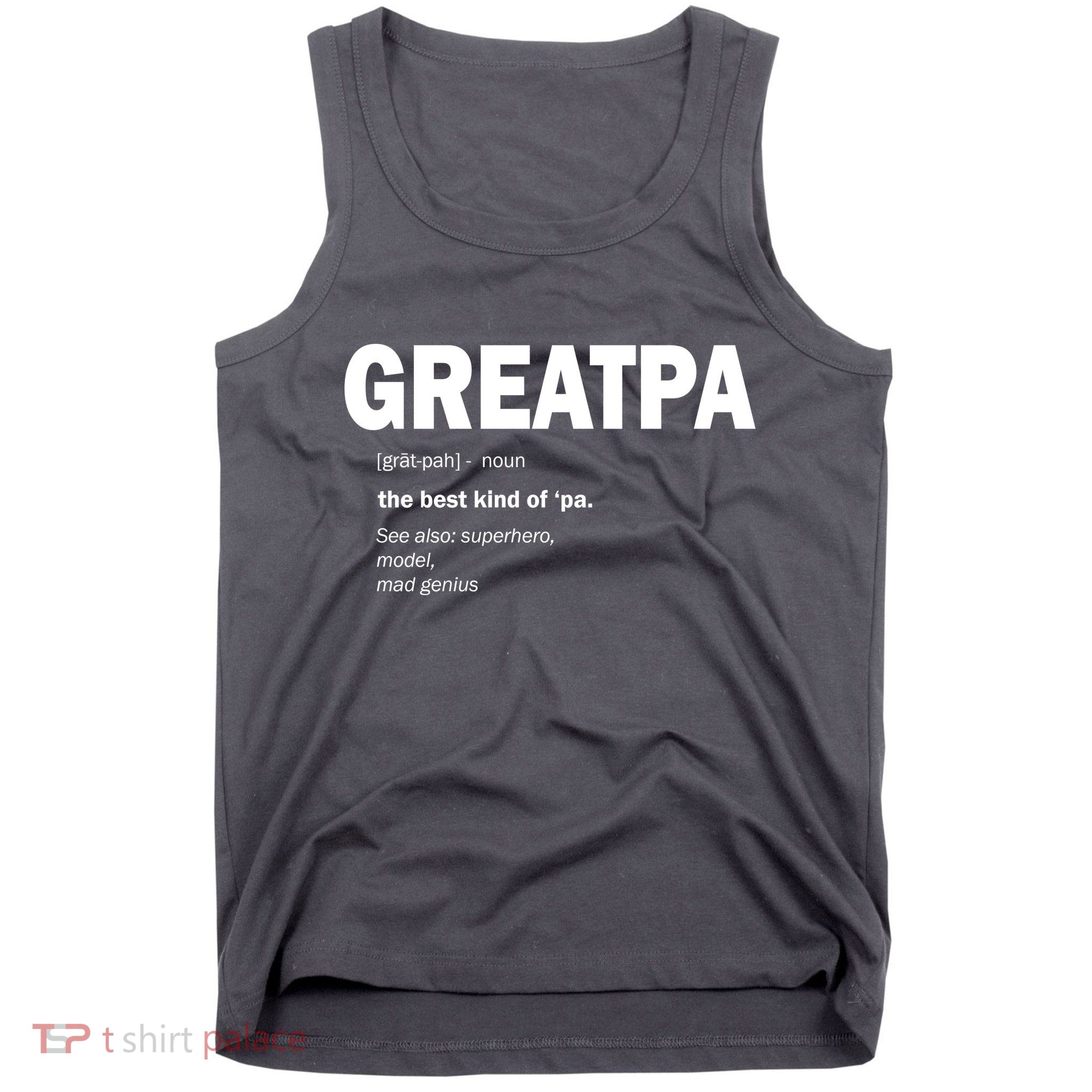 Greatpa The Best Kind Of Pa Tank Top