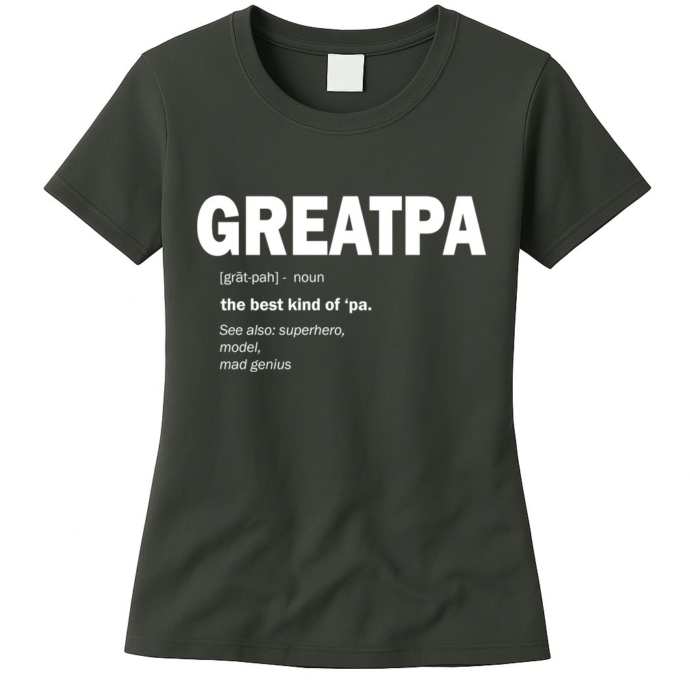 Greatpa The Best Kind Of Pa Womens T-Shirt