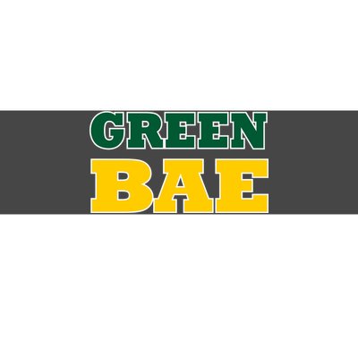 Green Bae Green Bay, Wisconsin Bumper Sticker