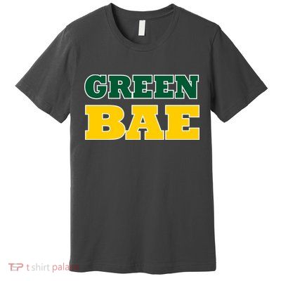 Green Bae Green Bay, Wisconsin Premium T-Shirt