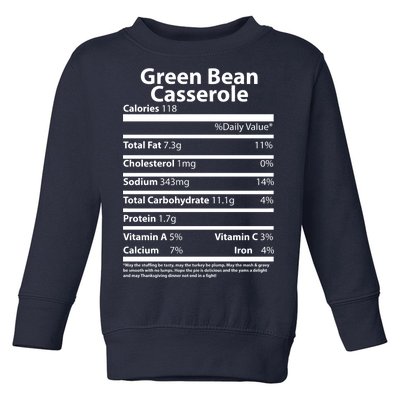 Green Bean Casserole Nutritional Facts Funny Thanksgiving Toddler Sweatshirt