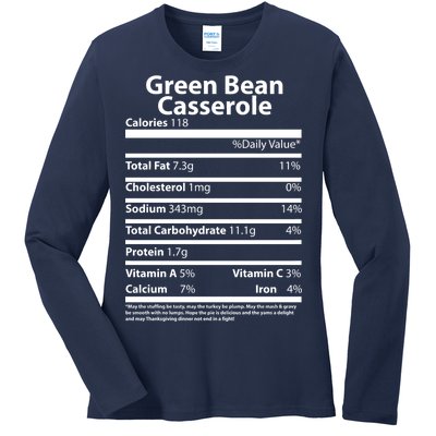 Green Bean Casserole Nutritional Facts Funny Thanksgiving Ladies Long Sleeve Shirt