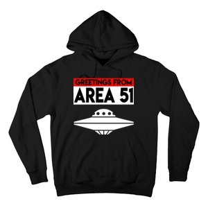 Greetings From Area 51 Hoodie