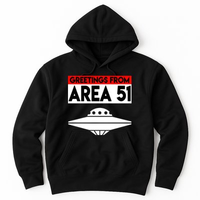 Greetings From Area 51 Hoodie