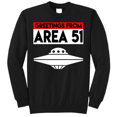 Greetings From Area 51 Sweatshirt